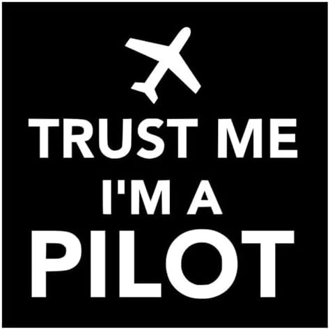 Car stickers believe that I am a pilot, airplane, interesting cool stickers, motorcycle decoration accessories, PVC (White)